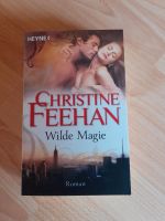 Wilde Magie- Christine Feehan (LYX,sinnlich,sexy) Nordrhein-Westfalen - Tönisvorst Vorschau