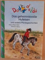 Buch,Das geheimnisvolle Hufeisen und andere Pferdegeschichten Nordrhein-Westfalen - Lippstadt Vorschau