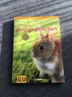 Mein Zwergkaninchen Buch / Haustiere / Kaninchen Hessen - Mücke Vorschau