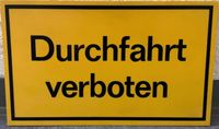 Durchfahrt verboten / Kunststoff / 25x15x1cm / Warnschild Baden-Württemberg - Rottenburg am Neckar Vorschau
