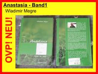 Anastasia - Band 1 Tochter der Taiga - Wladimir Megre OVP Saarbrücken-Mitte - St Johann Vorschau