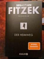 Sebastian Fitzek - Der Heimweg TB (neu) Schleswig-Holstein - Bargteheide Vorschau