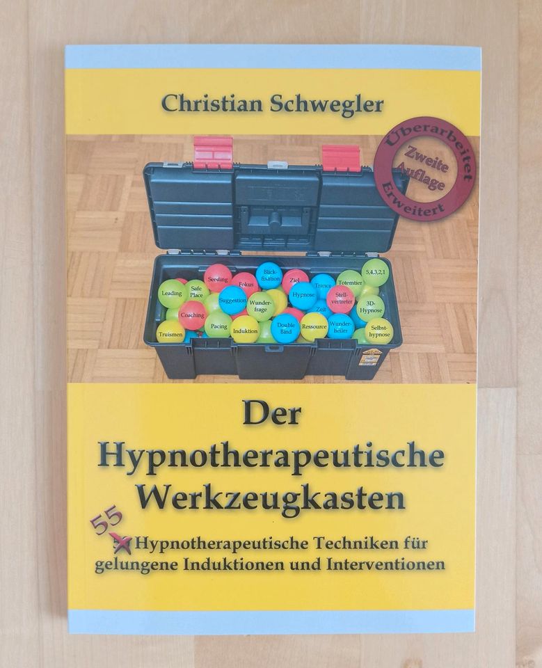 Der Hypnotherapeutische Werkzeugkasten Christian Schwegler in Königsbrunn