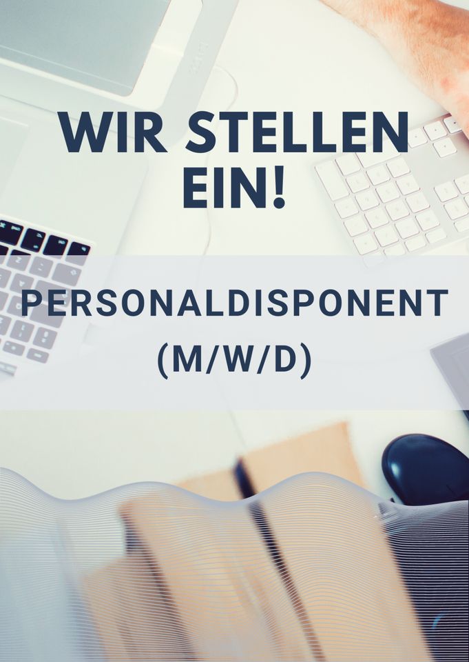 DU BIST GESUCHT - Personaldisponent (m/w/d)!! in Bremen