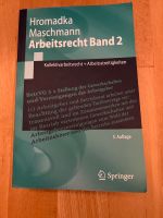 Arbeitsrecht Band 2 von Hromadka Maschmann Springer Verlag Frankfurt am Main - Nordend Vorschau