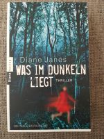 Diane Janes, Was im Dunkeln liegt, Thriller, Buch, Taschenbuch Niedersachsen - Bendestorf Vorschau