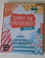 Simply the (Papier)rest Basteln Buch wie neu Kreativ DIY Nordrhein-Westfalen - Lindlar Vorschau
