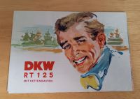 DKW RT 125 mit Kettenkasten Werbung Werbeprospekt 50iger Jahren Sachsen-Anhalt - Zeitz Vorschau