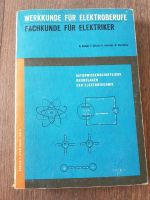 Werkkunde für Elektroberufe Fachkunde für Elektriker 1966 Nordrhein-Westfalen - Möhnesee Vorschau