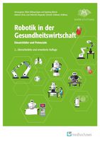 Robotik in der Gesundheitswirtschaft ISBN 978-3-86216-928-3 Hessen - Waldems Vorschau