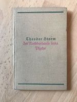 Theodor Storm 1915 Im Nachbarhause Links Plyche Hamburg-Nord - Hamburg Uhlenhorst Vorschau