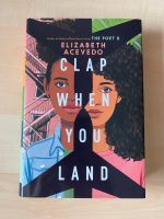 Clap when you land (Elizabeth Acevedo) Nordrhein-Westfalen - Drensteinfurt Vorschau