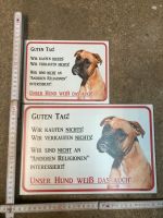 Tor Schild Hund Boxer Wir kaufen verkaufen nichts Brandenburg - Spreewaldheide Vorschau