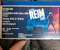 Biete 1 Ticket Matthias Reim / 18.05.2024 / Junge Garde Dresden Sachsen - Heidenau Vorschau