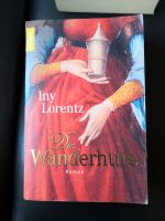 Iny Lorentz * Die Wanderhure * Taschenbuch * Roman Nordrhein-Westfalen - Kamp-Lintfort Vorschau