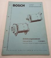 Bosch Drehstromgeneratoren T4 (RL) 28 V Anleitung, 1969 Hessen - Dautphetal Vorschau