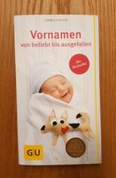 Vornamen von beliebt bis ausgefallen, Buch, Babynamen, Ratgeber Kr. München - Neuried Kr München Vorschau