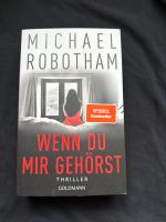 Michael Robotham - wenn du mir gehörst Bayern - Kemnath Vorschau