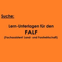 Unterlagen für FALF (Fachassistent Land- und Forstwirtschaft) Saarland - Riegelsberg Vorschau