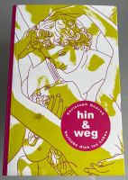 HIN & WEG VERLIEBE DICH INS LEBEN - Christoph Quarch Niedersachsen - Braunschweig Vorschau