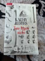 Kathy Reichs tote Lügen nicht Niedersachsen - Bienenbüttel Vorschau