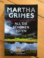 Martha Grimes: All die schönen Toten (Inspector Jury) Nordrhein-Westfalen - Dorsten Vorschau