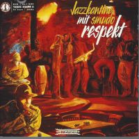 JAZZ CD - JAZZKANTINE + SMUDO: Respekt - 1994 BMG - EP Nordrhein-Westfalen - Wassenberg Vorschau