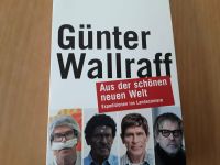 Buch: Günter Wallraff: "Aus der schönen neuen Welt" Niedersachsen - Hinte Vorschau