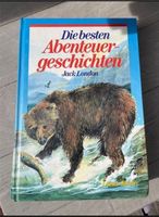 Die besten Abenteuergeschichten von Jack London (Hardcover) Baden-Württemberg - Mosbach Vorschau