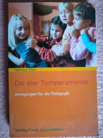 Die vier Temperamente, Helmut Eller; Verlag Freies Geistesleben Kreis Pinneberg - Heist Vorschau