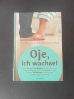 Oje, ich wachse! Buch Baden-Württemberg - Friedrichshafen Vorschau