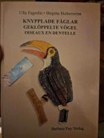 Klöppelbuch gekoppelte Vögel Ulla Fagerlin Brigitta Halterström Bayern - Ichenhausen Vorschau