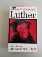 Friedenthal; Luther Sein Leben und seine Zeit Düsseldorf - Friedrichstadt Vorschau