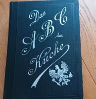 Sehr altes Kochbuch ca. 1900 Niedersachsen - Braunschweig Vorschau