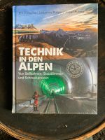 Buch Technik in den Alpen , NEU und mit Oringinalverpackung Baden-Württemberg - Freiburg im Breisgau Vorschau