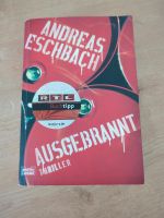 Andreas Eschbach "Ausgebrannt" Thriller Baden-Württemberg - Waldbrunn Vorschau