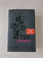 After Passion Buch von Anna Todd Nordrhein-Westfalen - Leverkusen Vorschau