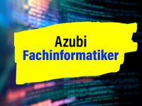 ⭐⭐⭐ AZUBI - Fachinformatiker für Anwendungsentwicklung (m,w,d) Bayern - Rosenheim Vorschau