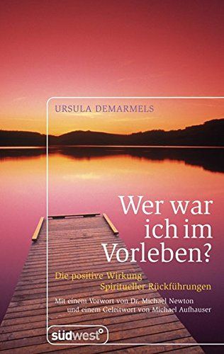 Wer war ich im Vorleben - Ursula Demarmels - Esoterik in München