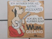 Schallplatte/Single "WUMs GESANG" Ich wünsch mir ne kleine M... Niedersachsen - Edewecht Vorschau