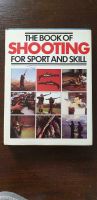The book of Shooting for Sport and Skill Bayern - Schwabach Vorschau