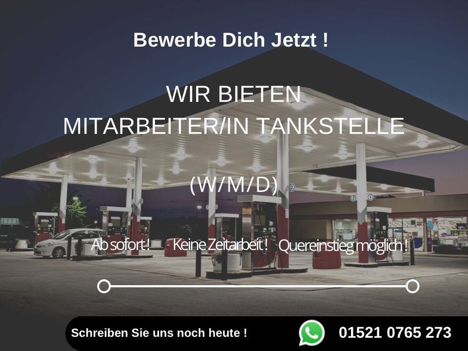 Tankstellen Mitarbeiter/in gesucht (m/w/d) in Berlin