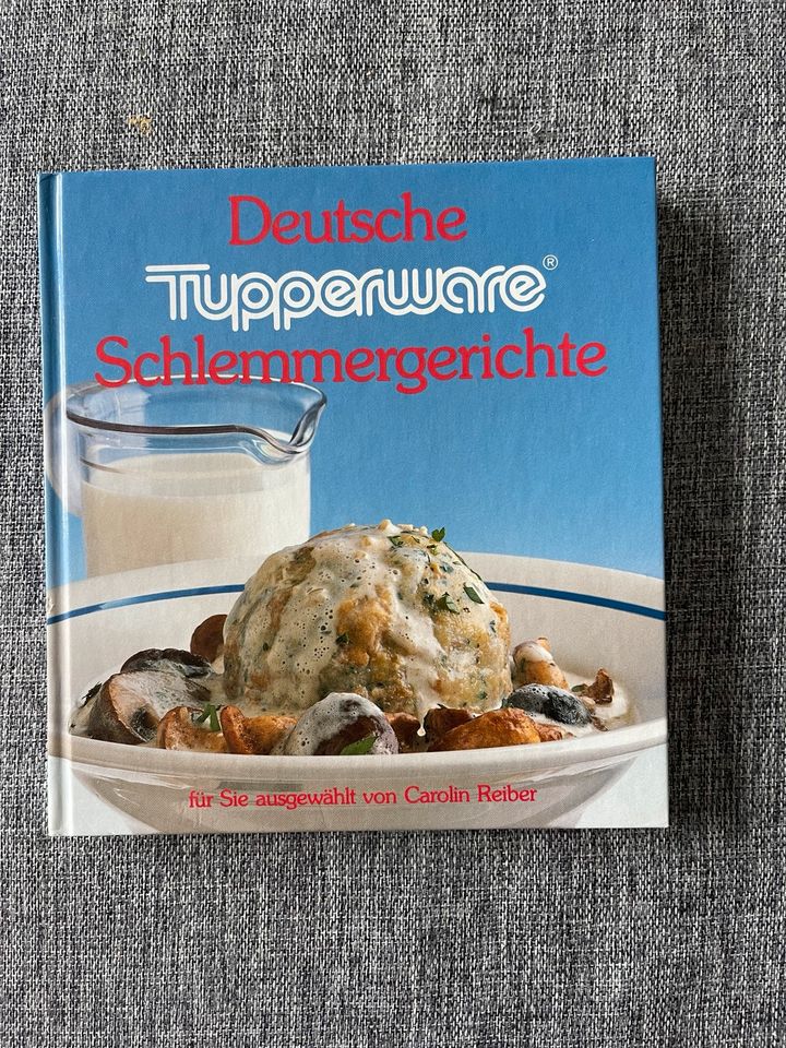 Kochbuch Tupperware Deutsche Schlemmergerichte Neu in Burglahr