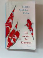 Ich nannte ihn Krawatte von Milena Michiko Flasar Bayern - Bad Bocklet Vorschau