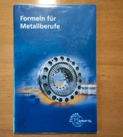 BUCH: FORMELN FÜR METALLBERUFE Bayern - Krumbach Schwaben Vorschau