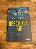 Beschütze Sie Laura Dave Thriller Buch Bayern - Wertingen Vorschau