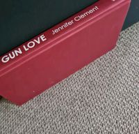 Gun Love - Jennifer Clement Baden-Württemberg - Biberach an der Riß Vorschau