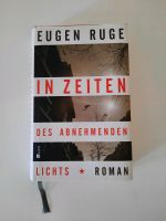 Roman, Eugen Ruge, In Zeiten des abnehmenden Lichts Sachsen - Annaberg-Buchholz Vorschau
