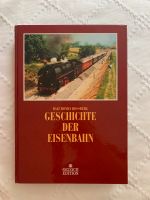 Buch „Geschichte der Eisenbahn“ von Ralf Roman Rossberg Hessen - Darmstadt Vorschau