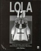 Lola T 70 The Racing History & Individual Chassis Record.Limited Niedersachsen - Wolfsburg Vorschau